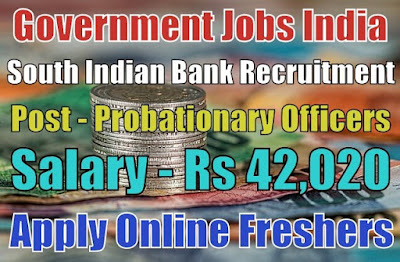 South Indian Bank Recruitment 2019