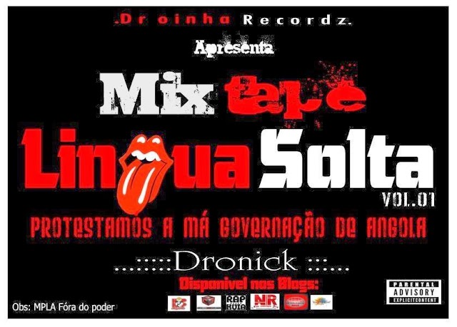 Dronick Feat Abdal [Chega de sermos o Milhado ao MPLA] Promo da Mixtape [LINGUA SOLTA] Download Free