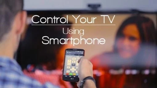 هل يمكن التحكم في التلفاز عن بعد من الهاتف الذكي اندرويد وأيفون؟