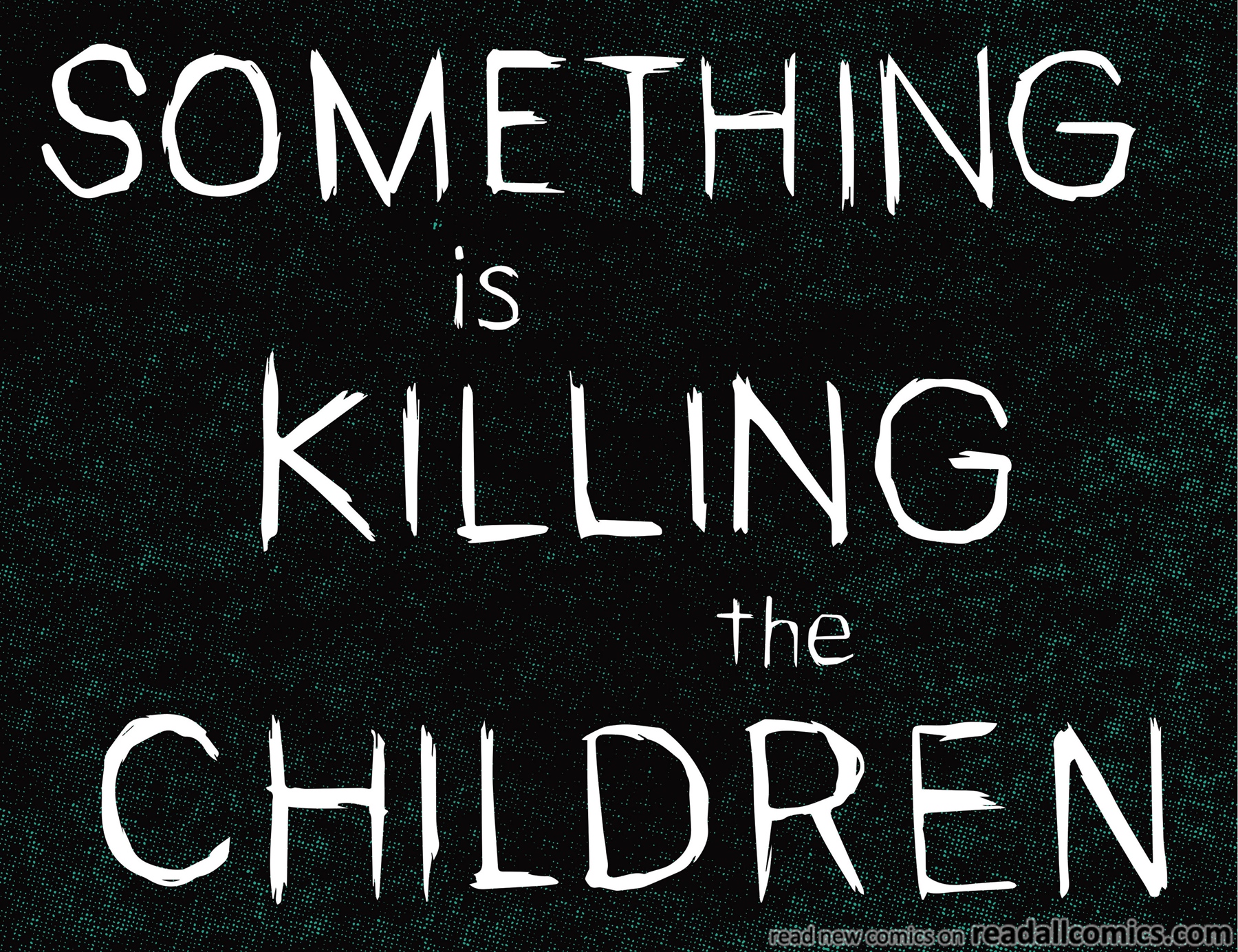 Something is Killing the Children chapter 26 page 7