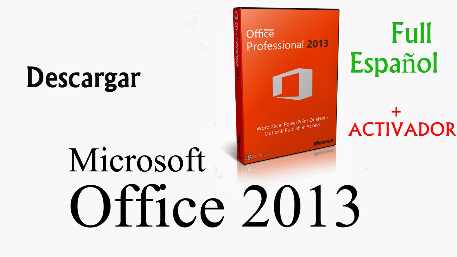 TUTO-DARK: Office Professional Plus 2013 -- Para 32 y 64 Bits TUTO-DARK: Office Professional Plus 2013 -- Para 32 y 64 Bits