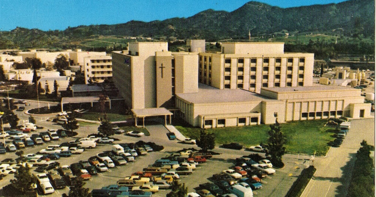 Saint Joseph Medical Center in Burbank Postcard  San Fernando Valley Blog