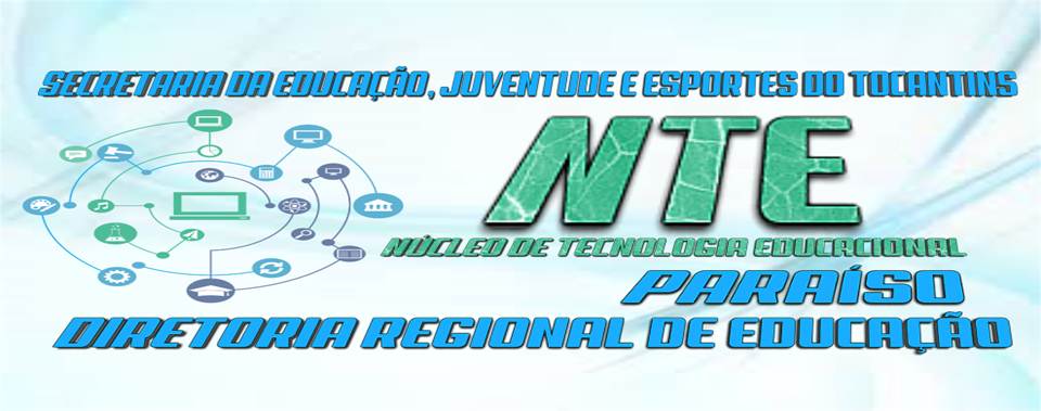 NTE - NUCLEO DE TECNOLOGIA EDUCACIONAL DE PARAISO DO TOCANTINS
