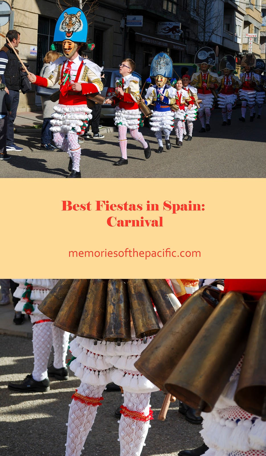 Best Fiestas in Spain Carnival Memories of the Pacific