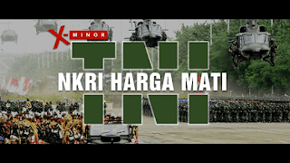 Lirik Lagu TNI NKRI Harga Mati - X-Minor