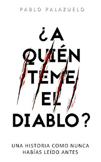 ¿A Quién Teme el Diablo" - Pablo Palazuelo