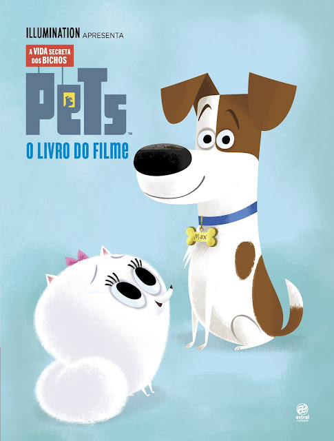 Pets - A vida secreta dos bichos O livro do filme - David Lewman