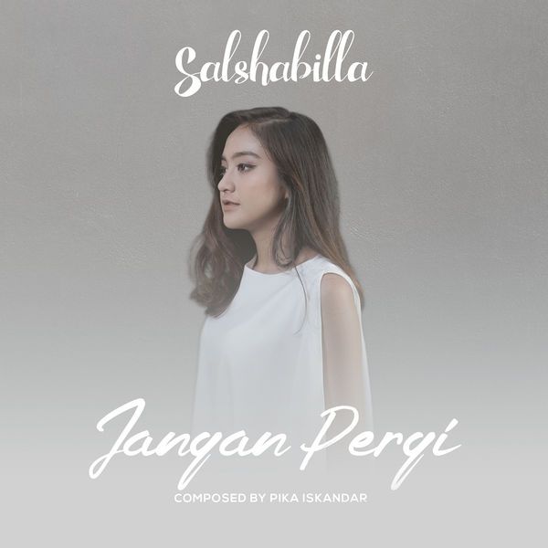 Salshabilla - Jangan Pergi