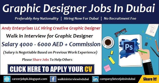 Walk in Interview for Graphic Designer Jobs in Dubai 2017 Latest Graphic Designer Jobs in Dubai 2017 Walk in Interview Latest