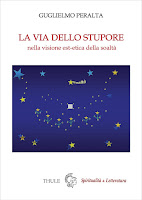 Guglielmo Peralta, "La via dello stupore" (Ed. Thule)