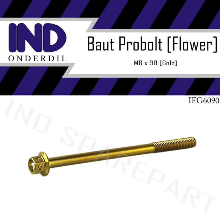 Baut-Baud Probolt-Pro Bolt Flower Gold-Emas M6X90-6X90-6 X 90 Kunci 8 Berkualitas