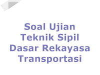 Contoh Skripsi Teknik Sipil Tentang Transportasi