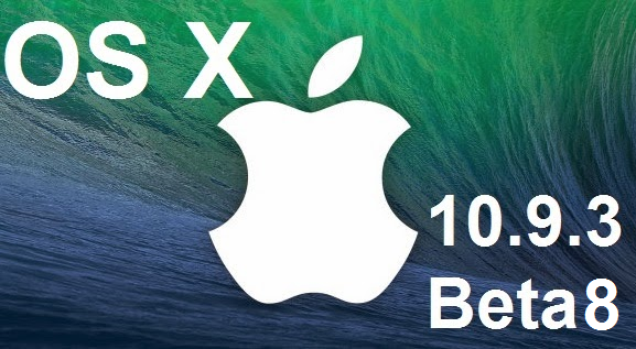 Mac OS X Mavericks 10.9.3 Beta 8 (13D45a)