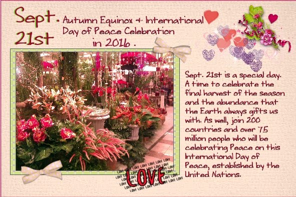 Sept. 2016 -Autumn Equinox - International Day of Peace Celebration