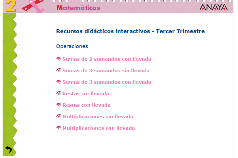Mis alumnos: Rosana.primaria: MATEMÁTICAS TERCER TRIMESTRE.