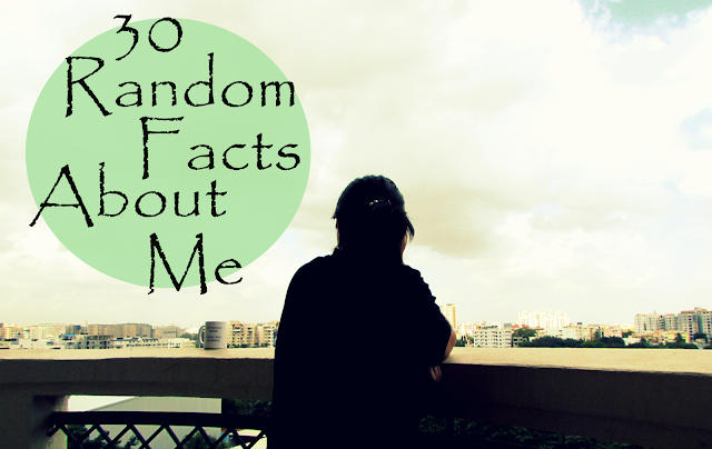 Random Facts About Me