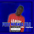 Puto Mpandajulo-Não esperes por Mim [2018] DOWNLOAD.MP3