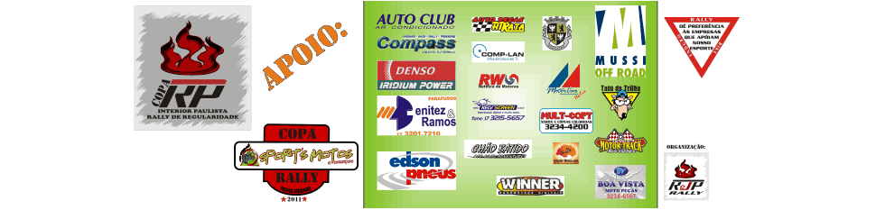 A Copa "RP" Interior Paulista e Sport's Motos de rally de regularidade tem o apoio de: