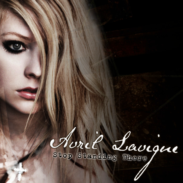Avril Lavigne - Stop Standing There