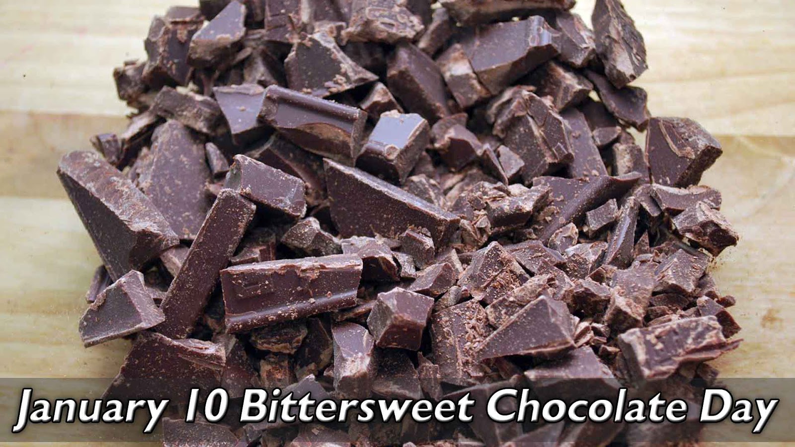 Today Day Info January 10 Bittersweet Chocolate Day