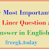 200+ Most Important GK One Liner Question and Answer in English