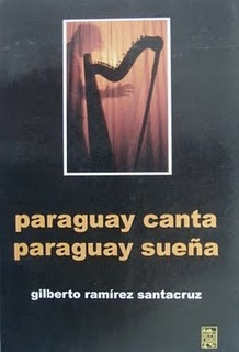Paraguay canta, Paraguay sueña
