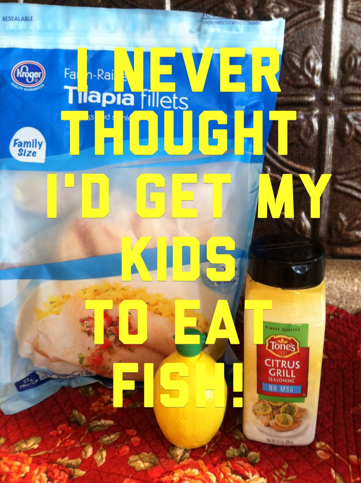 Anniethology: Easy fish kids will eat
