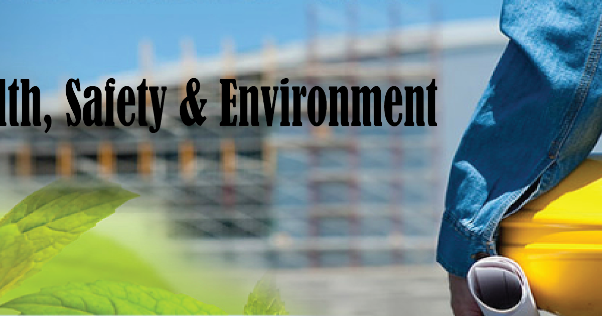 Health, Safety and Environment Services KEY TO HSE