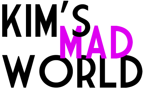 Kim's Mad World