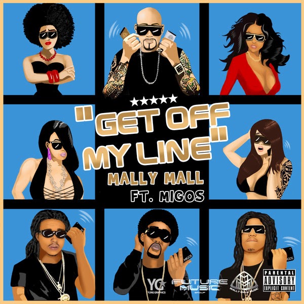 Mally Mall - Get off My Line (feat. Migos) [iTunes Plus AAC M4A] (Single) (2014) | iTunes Bucket