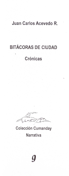 Libro Bitácoras de ciudad -Crónicas