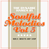 Soulful Melodies Volume 5