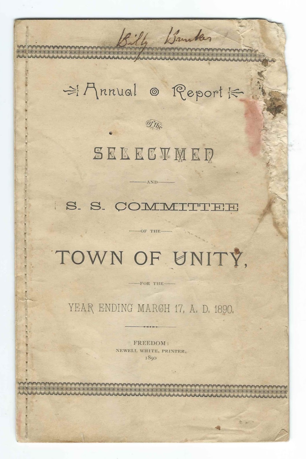 Heirlooms Reunited 18891890 Annual Report of the Town of Unity, Maine