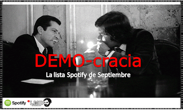 DEMO-cracia lista Spotify Septiembre)