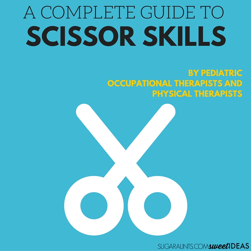 The Ultimate Guide to Scissor Skills The OT Toolbox