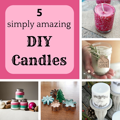5 Simply Amazing DIY Candles Keeping it Real