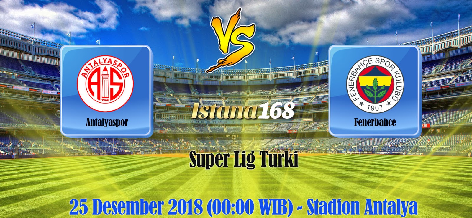 Prediksi Antalyaspor vs Fenerbahce 25 Desember 2018