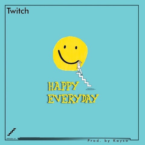 Twitch – Happy Everyday 