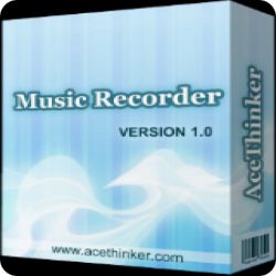 تحميل Acethinker Music Recorder 1.0 مجانا لتحميل وتحويل الموسيقى Win&Mac