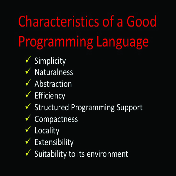 Characteristics of A Good Programming Language