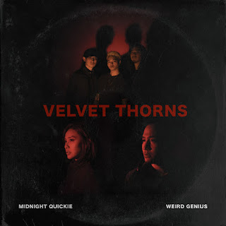 Weird Genius, Midnight Quickie & Rapyourbae - Velvet Thorns - Single (2019) Weird Genius, Midnight Quickie & Rapyourbae - Velvet Thorns on iTunes