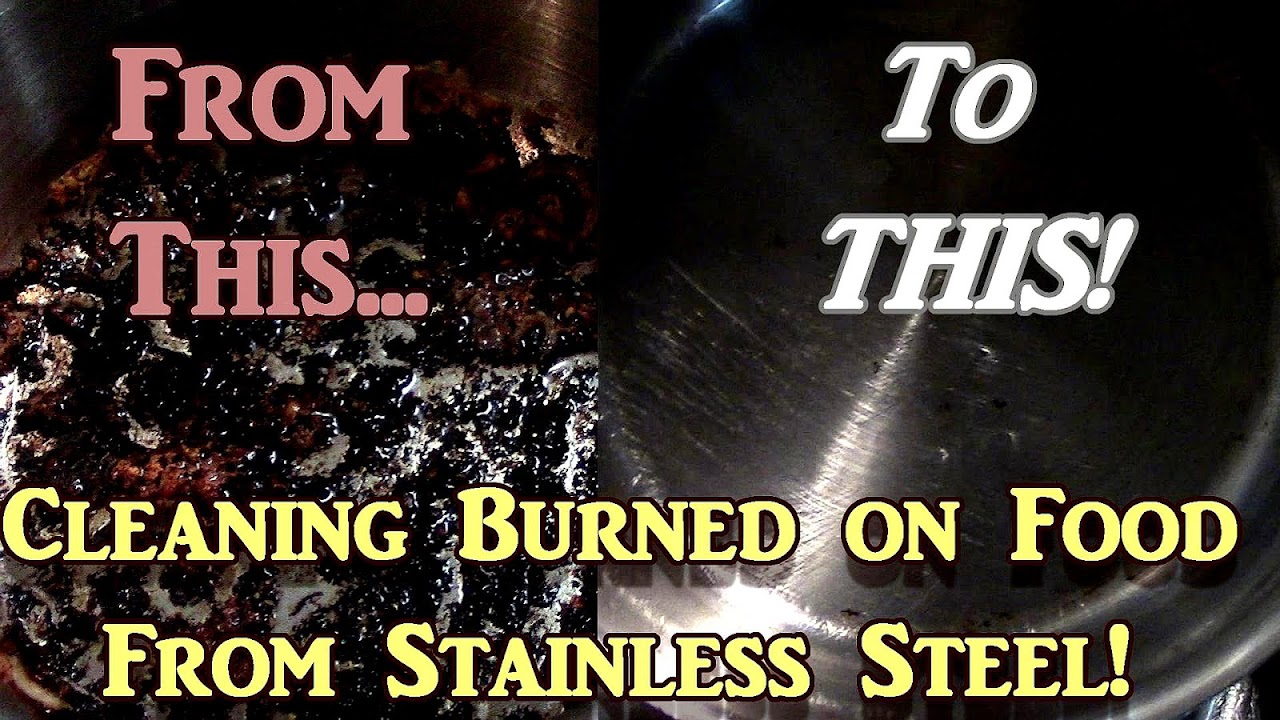 How To Clean Baked On Grease From Stainless Steel Steel Choices