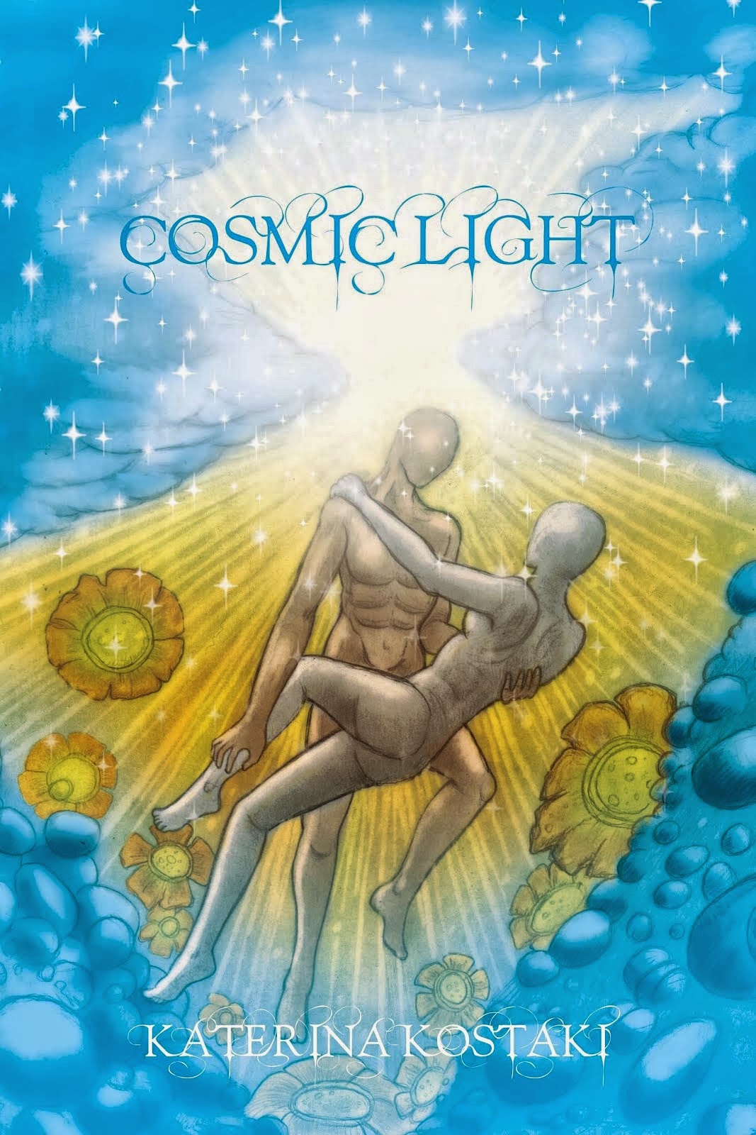 "COSMIC LIGHT "