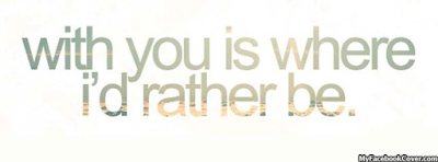With You Quote Facebook Covers