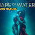 The Shape of Water 2017 Soundtracks