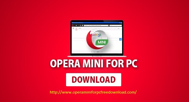 Download Opera Mini For Pc Windows Xp 7 8 8 1 10