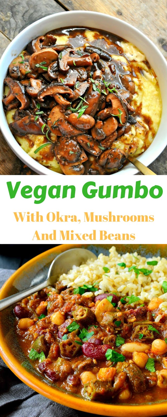 Vegan Gumbo with Okra, Mushrooms And Mixed Beans Salty Sweet Recipes