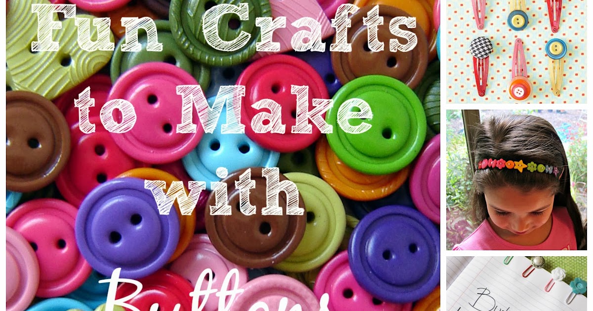 Fun Button Crafts for Kids