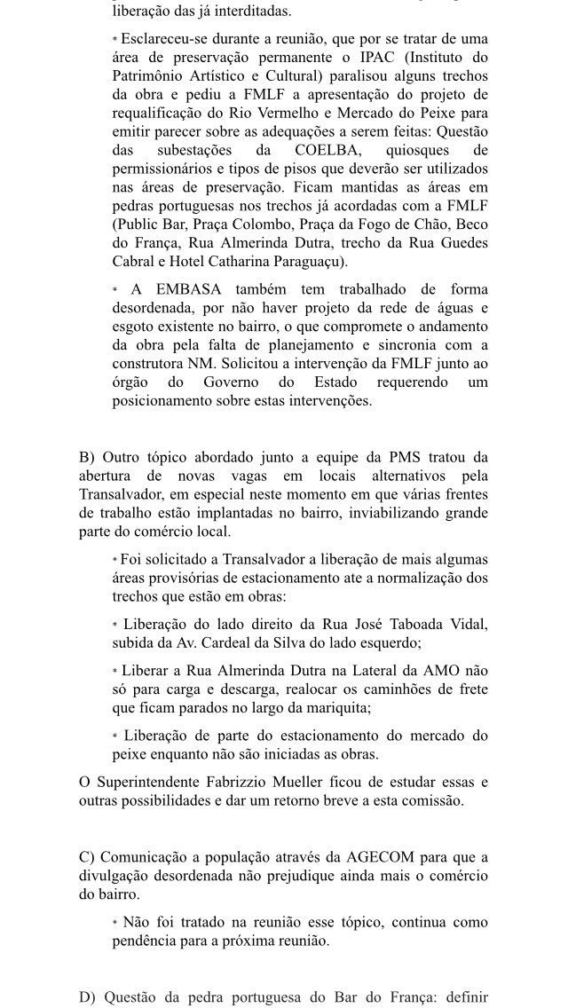 Confira Ata da reunião da Comissão de Acompanhamento das Obras do Rio Vermelho-CAOR Confira Ata da reunião da Comissão de Acompanhamento das Obras do Rio Vermelho-CAOR