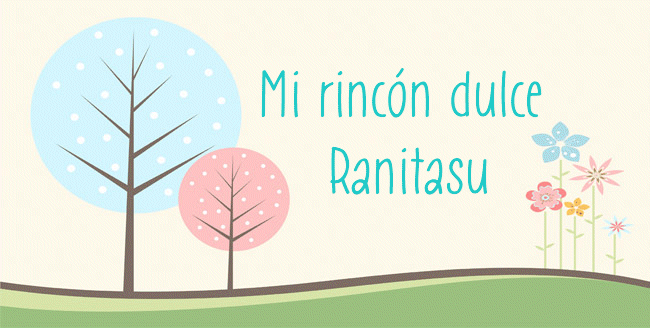 Mi rincón dulce RanitaSu